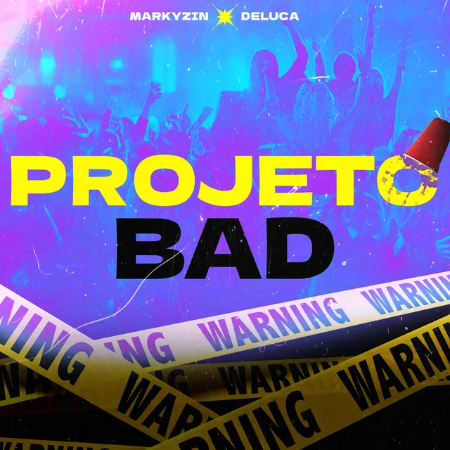 Projeto Bad