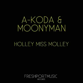 Holley Miss Molley by MoonyMan