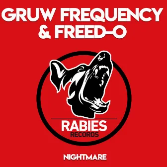 Nightmare by Gruw Frequency