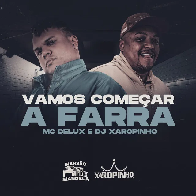 Vamos Começar a Farra