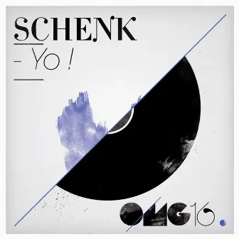 Yo! by Schenk