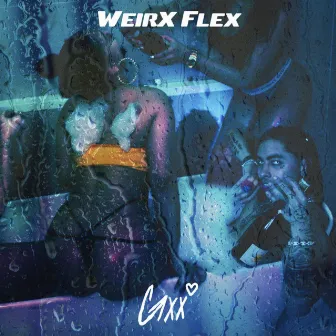 WeirX Flex by Gxx