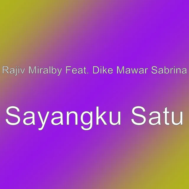 Sayangku Satu