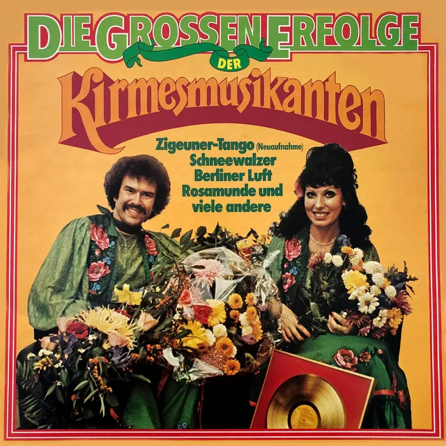 Die Grossen Erfolge Der Kirmesmusikanten