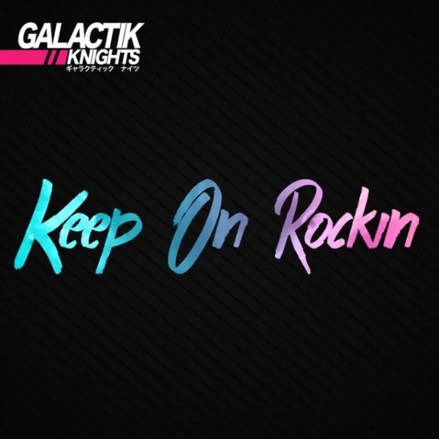 Keep On Rockin