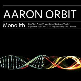 Monolith by Aaron Orbit