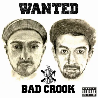 BAD CROOK by The Ballyboyz