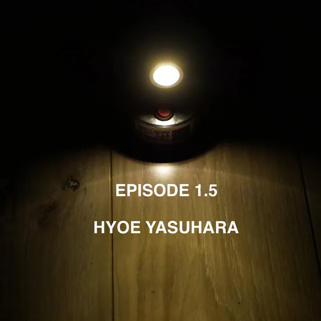 EPISODE 1.5