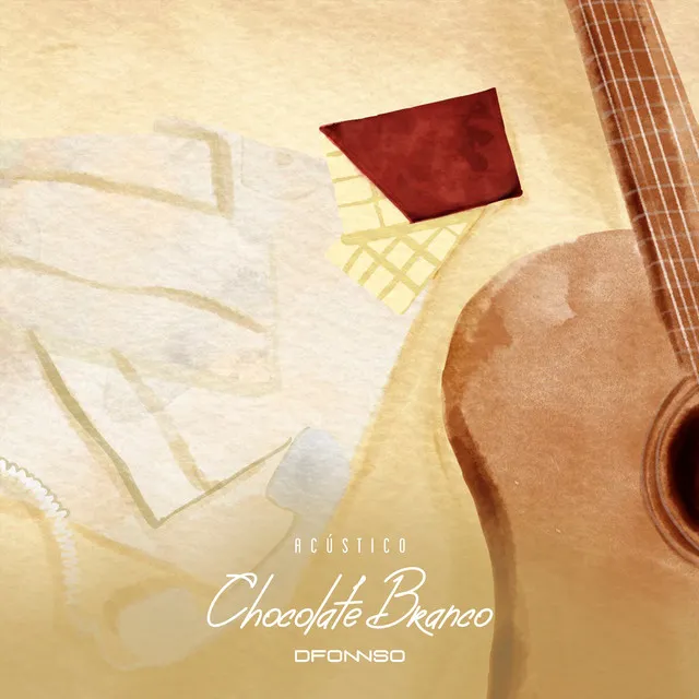 Chocolate Branco (Acústico)