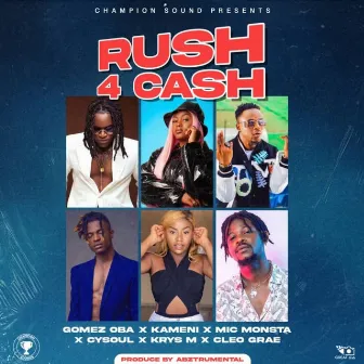 Rush For Cash by Gomez Oba