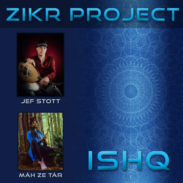 Zikr Project: Ishq