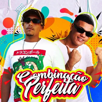 Combinação Perfeita by Gago Beats