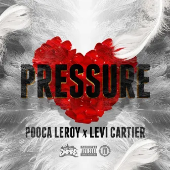 Pressure by Levi Cartier