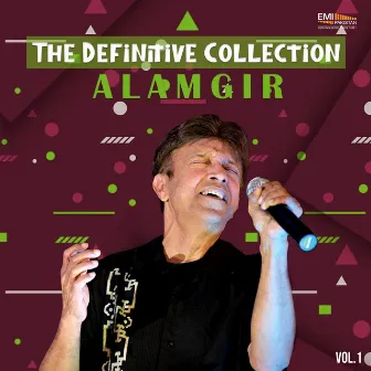 The Definitive Collection, Vol. 1 by Alamgir