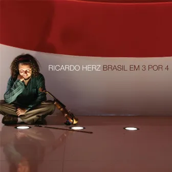 Brasil em 3 por 4 by Ricardo Herz