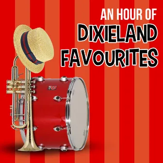 An Hour Of Dixieland Favourites by Joe Fingers Webster & His River City Jazzmen