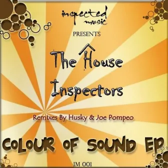 Colour of Sound by The House Inspectors