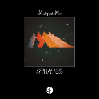 Stratus, Pt. 2 by Modified Man