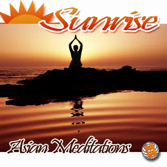 Sunrise: Asian Meditations by Rajiv Basham Singh