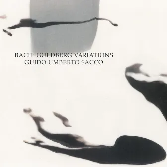 Bach: Goldberg Variations by Guido Umberto Sacco