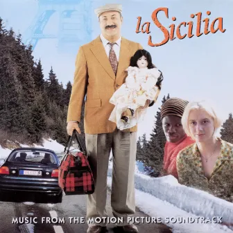 La Sicilia (Music From The Motion Picture Soundtrack) by Ad Cominotto