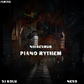 Piano Rythem by NoiseDrug