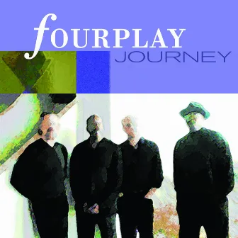 Journey by Fourplay