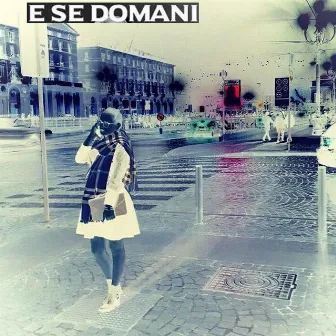 E se domani by Stacey