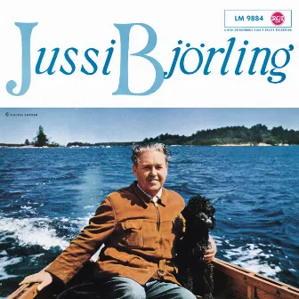 Jussi Björling (Swedish Songs) by Nils Grevillius