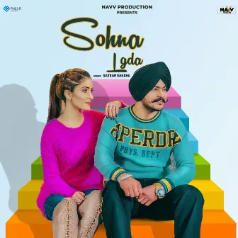 Sohna Lgda by Satkar Sandhu