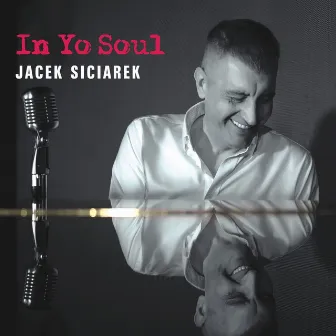 In Yo Soul by Jacek Siciarek