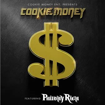 Money (feat. Philthy Rich) - Single by Cookie Money