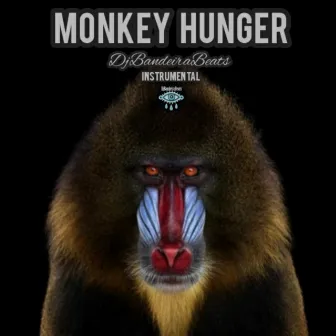 Monkey Hunger by DjBandeiraBeats