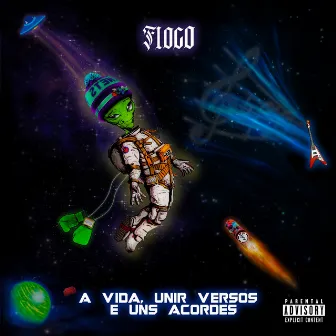 A Vida, Unir Versos e uns Acordes by Floco