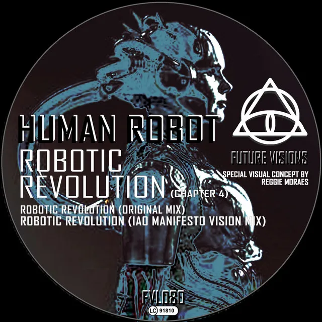 Robotic Revolution - IAO | Manifesto Edit Vision Remix