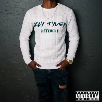 Different by Kay Tyler