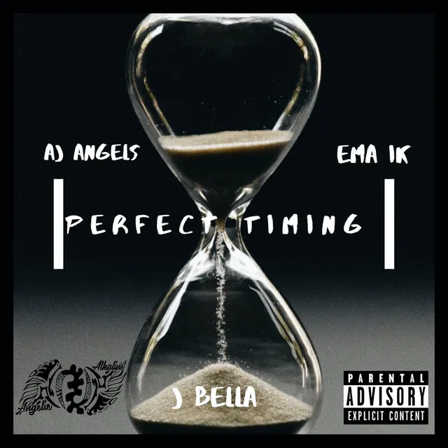 Perfect Timing (feat. Aj Angels, J Bella & Ema IK)