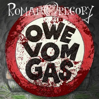 Owe vom Gas by Roman Gregory