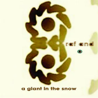 A Giant in the Snow by Raf And O