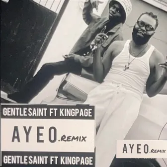 Ayeo (Remix) by King Page