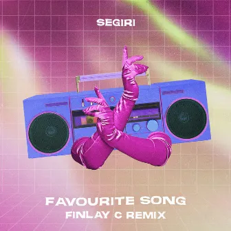 Favourite Song (Finlay C Remix) by Segiri