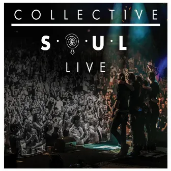 Live by Collective Soul