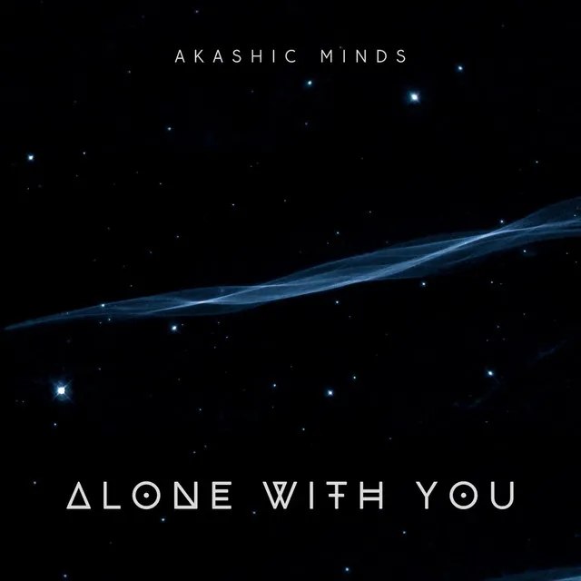 Alone with you - Extended Version