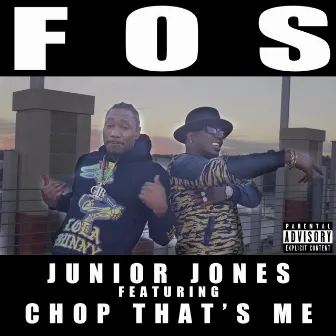 F.O.S by Junior Jones