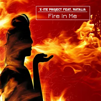 Fire in Me by X-ite project