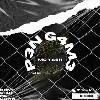 Pen Game by MC YASH