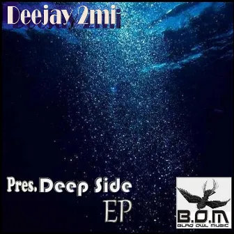 Deep Side EP by Deejay 2MI