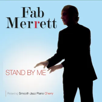 Stand by Me by Fab Merrett