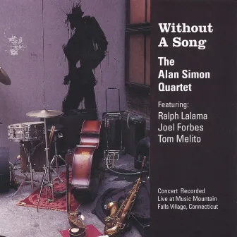 Without A Song by Alan Simon