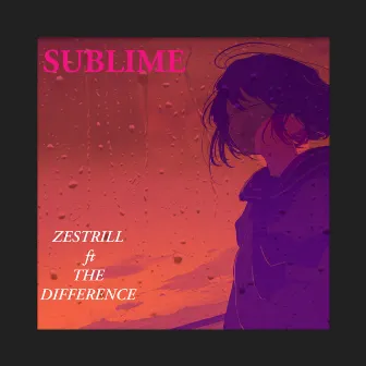 SUBLIME by Zestrill